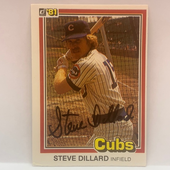 1981 Donruss Steve Dillard Cubs #502 In Person Autograph (005) - Picture 1 of 4